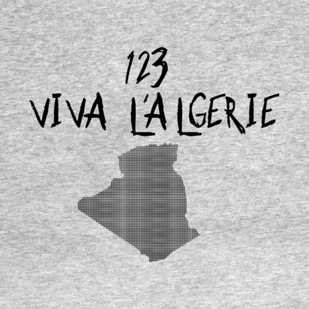 123 viva l'algerie, Algeria Map, Africa Cup Of Nations 2019 by GNourH